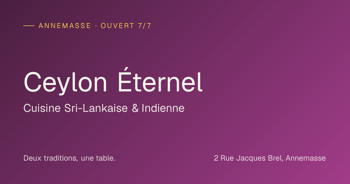 Ceylon Eternal  à Annemasse